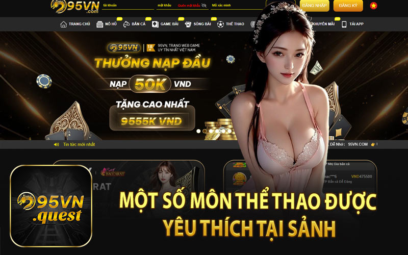 Một Số Môn Thể Thao Được Yêu Thích Tại Sảnh